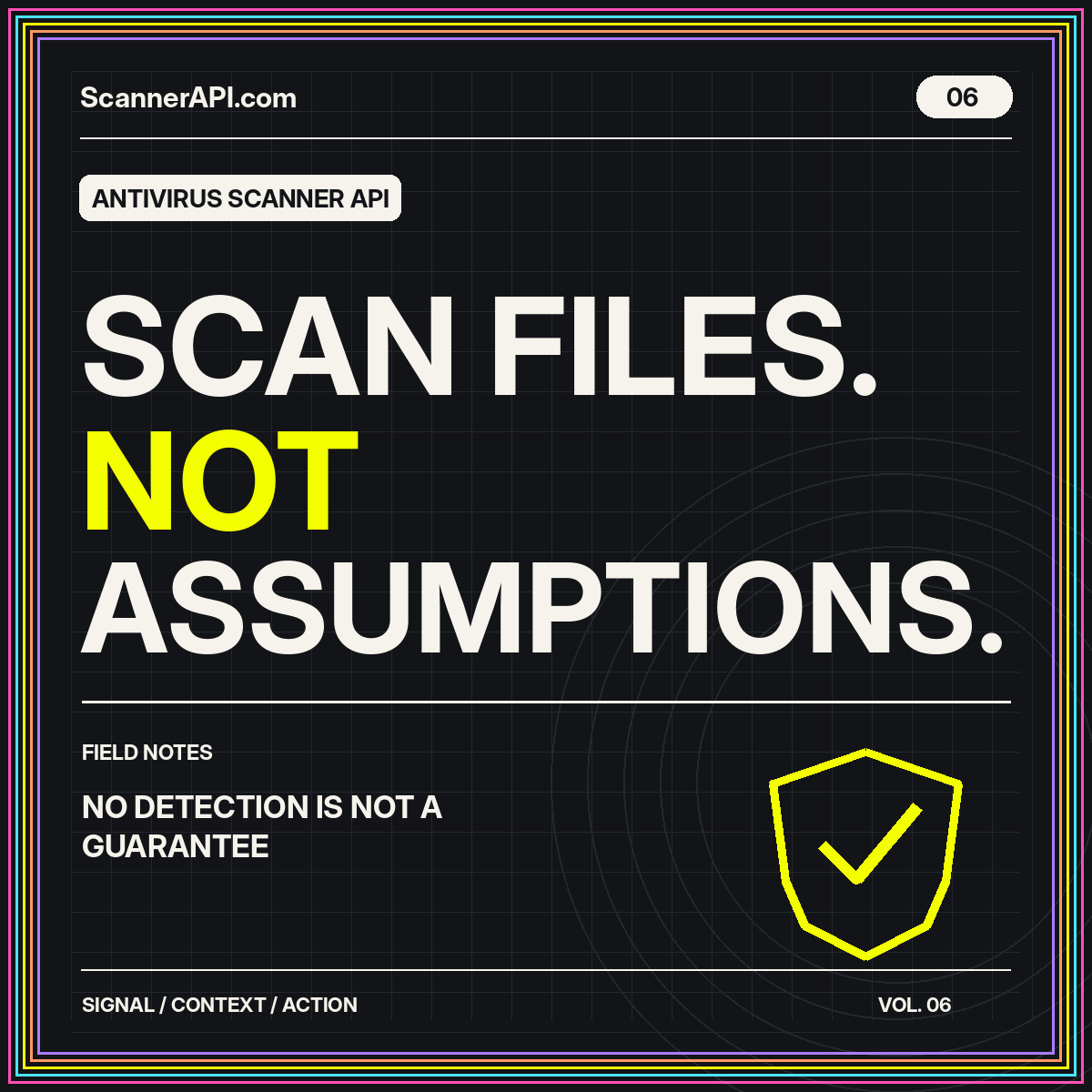 Antivirus Scanner API typography card: Scan Files. Not Assumptions.
