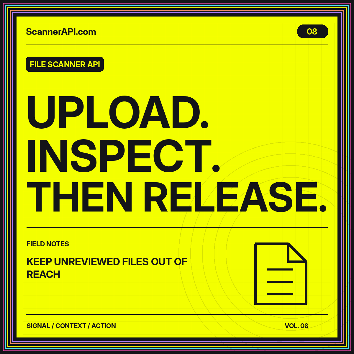 File Scanner API typography card: Upload. Inspect. Then Release.
