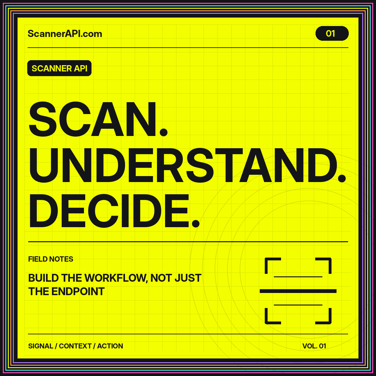 Scanner API typography card: Scan. Understand. Decide.